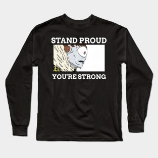 Jogo - Stand Proud You're Strong Long Sleeve T-Shirt